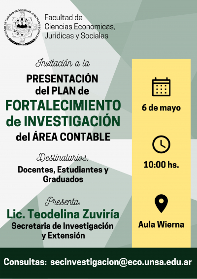&iexcl;Presentaci&oacute;n del Plan de Fortalecimiento de la Investigaci&oacute;n vinculada al &Aacute;rea Contable!